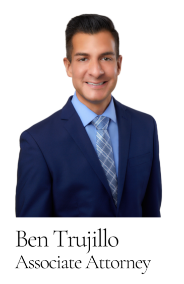 Ben Trujillo - Van Wey, Metzler & Williams Trial Law Firm